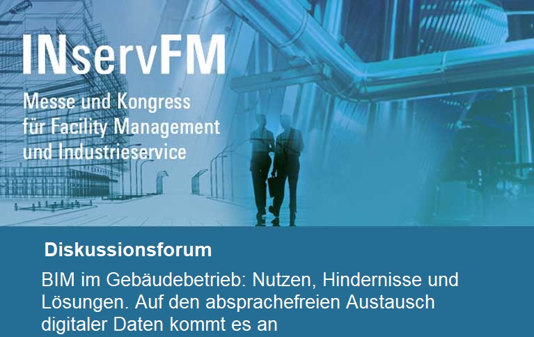 BIM-Diskussionsrunde anlässlich des Messeforums | INservFM 2018 | Frankfurt